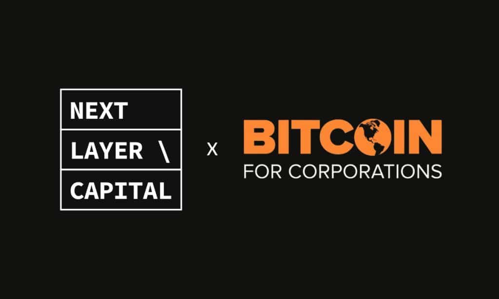Next Layer Capital Joins Bitcoin for Corporations Amid Growing Institutional Adoption
