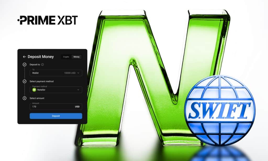 PrimeXBT Expands Payment Methods Integrating Neteller and SWIFT
