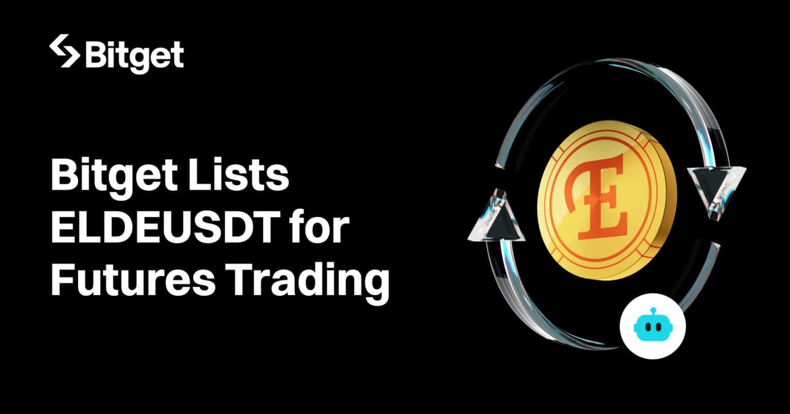 Bitget Lists ELDEUSDT for Futures Trading and Trading Bots