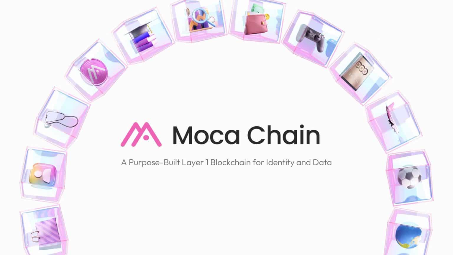Moca Foundation announces Moca Chain for self-sovereign, privacy-preserving identity and user verification