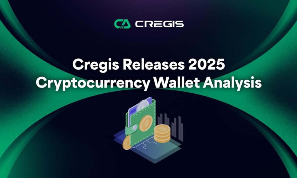 Cregis Releases 2025 Cryptocurrency Wallet Analysis