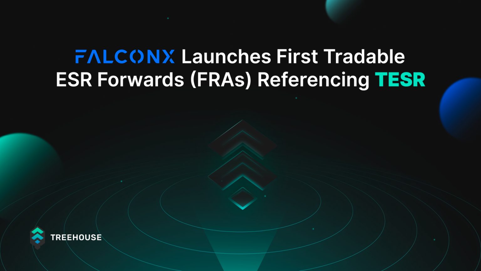 FalconX Launches First Ethereum Staking Rate Forwards (FRAs) Referencing Treehouse’s TESR