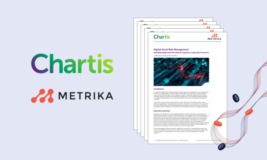 Chartis Research and Metrika Release Comprehensive Framework for Managing Digital Asset Risk
