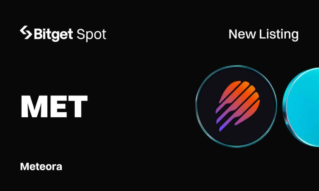 Bitget Lists Meteora (MET) for Spot Trading