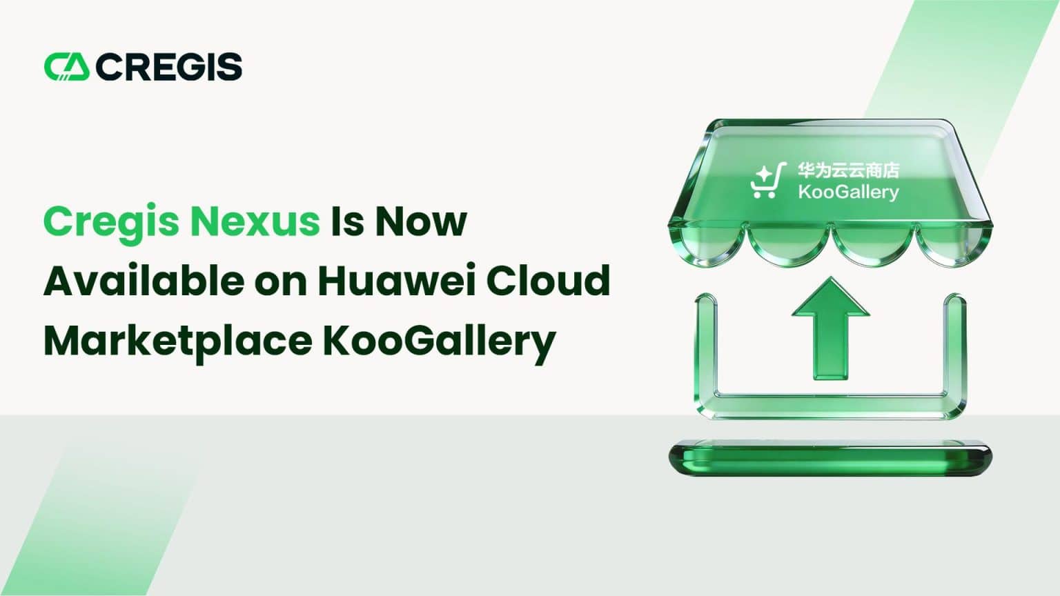 Cregis Nexus Is Now Available on Huawei Cloud Marketplace KooGallery