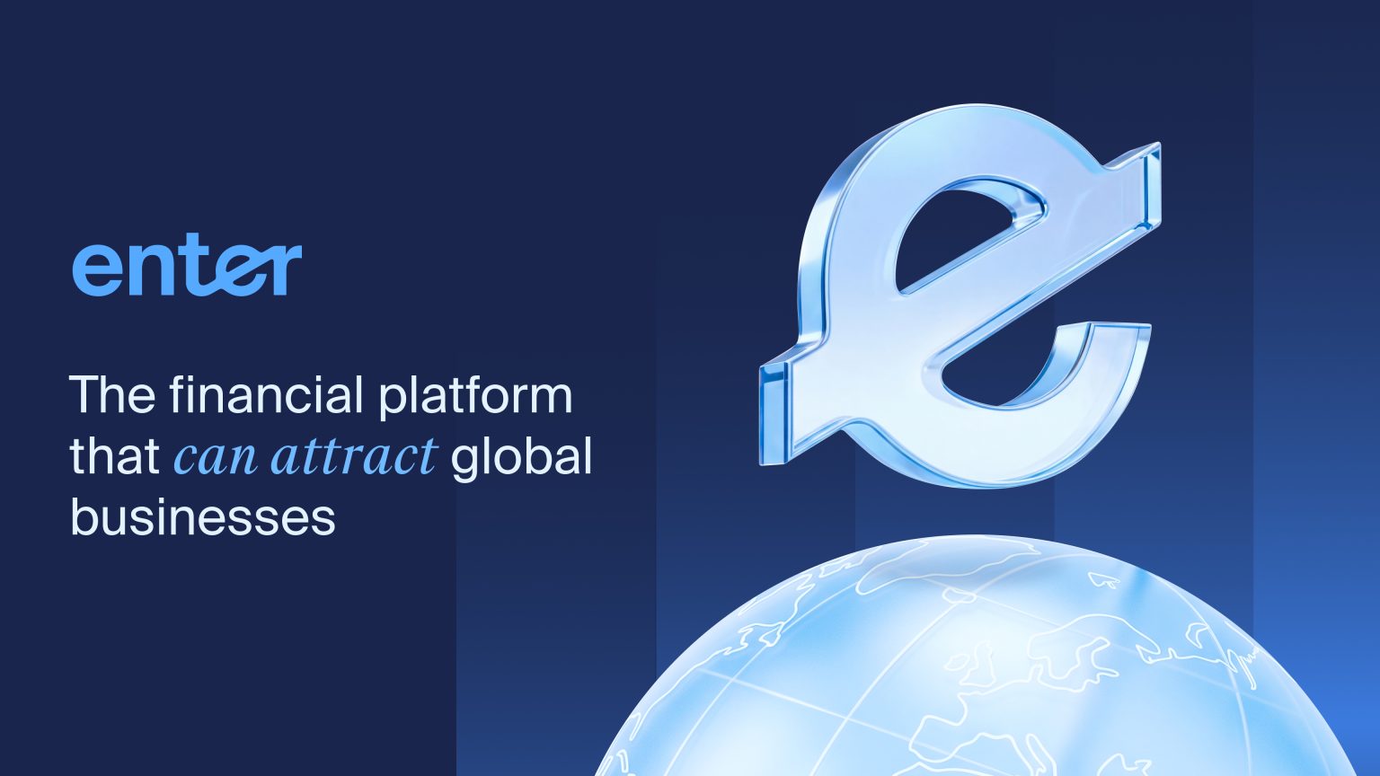 The financial platform that can attract global businesses financial platforms